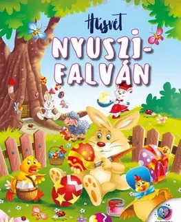 Pre deti a mládež - ostatné Húsvét Nyuszifalván
