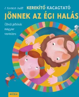 Leporelá, krabičky, puzzle knihy Kerekítő Kacagtató - Jönnek az égi halászok - Judit Kovács J.