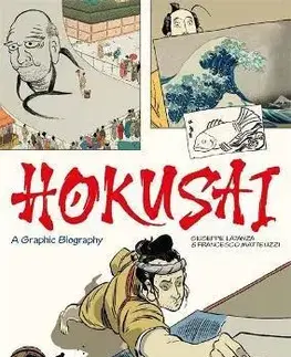 Komiksy Hokusai - Francesco Matteuzzi,Giuseppe Latanza