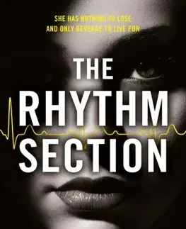 Cudzojazyčná literatúra The Rhythm Section (Film Tie-In Edition) - Mark Burnell
