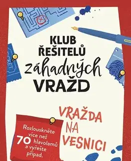 Krížovky, hádanky, hlavolamy Klub řešitelů záhadných vražd: Vražda na vesnici - Gareth Moore,Laura Jayne Ayres