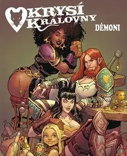 Komiksy Krysí královny 3: Démoni - Kurtis J. Wiebe