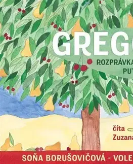 Rozprávky Wisteria Books Gregor: rozprávka o veľkom putovaní - audiokniha CD