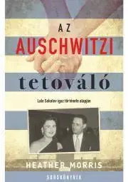 Historické romány Az auschwitzi tetováló - Heather Morris