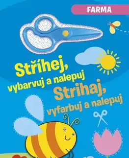 Nalepovačky, vystrihovačky, skladačky Strihaj, vyfarbuj a nalepuj - Farma (CZ/SK vydanie)