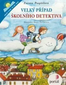 Rozprávky Velký případ školního detektiva - Zuzana Pospíšilová