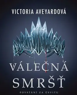 Young adults Válečná smršť - Victoria Aveyard