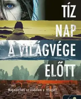 Svetová beletria Tíz nap a világvége előtt - Manon Fargetton,Monika Burjan