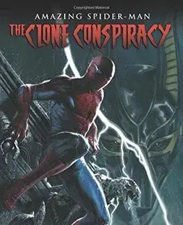 Cudzojazyčná literatúra Amazing Spiderman The Clone Conspiracy - Dan Slott,Robbie Thompson,Kolektív autorov,Javier Garron