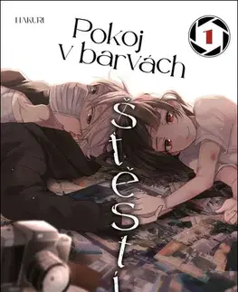Manga Pokoj v barvách štěstí 1 - Hakuri,Hakuri,Veronika Kursová