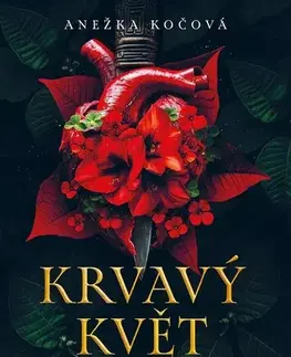 Young adults Krvavý květ - Anežka Kočová