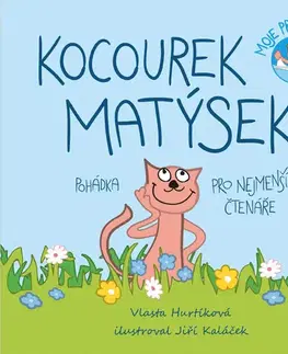Pre deti a mládež - ostatné Kocourek Matýsek - Vlasta Hurtíková,Jiří Kaláček