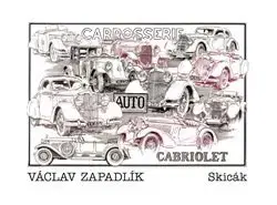 Maliarstvo, grafika Skicák - Václav Zapadlík