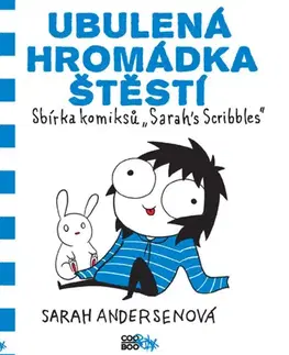 Pre deti a mládež - ostatné Ubulená hromádka štěstí - Sarah Andersen