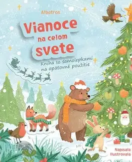 Nalepovačky, vystrihovačky, skladačky Kniha so samolepkami - Vianoce na celom svete - Hannah Joli,Ocean Hughes,Františka Gibalová