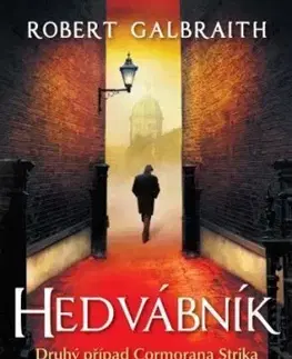 Detektívky, trilery, horory Hedvábník - Robert Galbraith