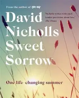 Cudzojazyčná literatúra Sweet Sorrow - David Nicholls