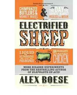 Cudzojazyčná literatúra Electrified Sheep - Alex Boese