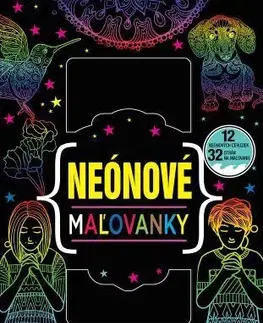 Pre deti a mládež - ostatné Neónové maľovanky