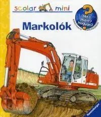 Pre deti a mládež - ostatné Mi miért hogyan Markolók - Andrea Erneová