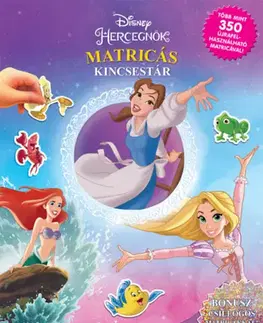 Nalepovačky, vystrihovačky, skladačky Matricás kincsestár: Hercegnők 2.
