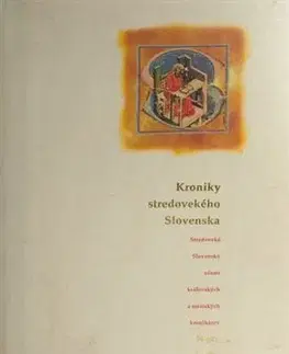 Stredovek Kroniky stredovekého Slovenska, 2. vydanie - Sopko Július