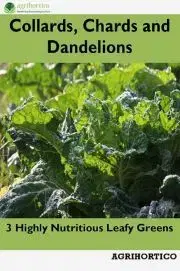 Hobby - ostatné Collards, Chards and Dandelions