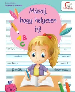 Učebnice pre ZŠ - ostatné Másolj, hogy helyesen írj!