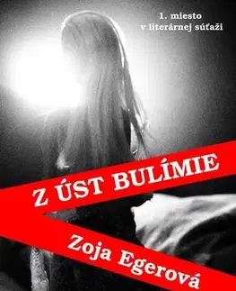 Poézia Z úst bulímie - Zoja Egerová