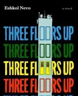 Cudzojazyčná literatúra Three Floors Up - Eshkol Nevo,Sondra Silverston