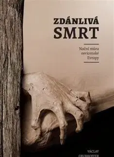 Svetové dejiny, dejiny štátov Zdánlivá smrt - Václav Grubhoffer