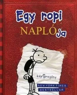 Dobrodružstvo, napätie, western Egy ropi naplója 1. - Jeff Kinney