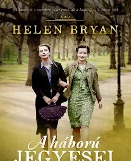 Romantická beletria A háború jegyesei - Helen Bryan