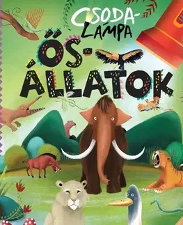 Príroda Csodalámpa - Ősállatok
