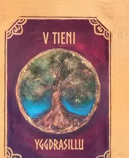 Sci-fi a fantasy V tieni Yggdrasillu - Ján Valchár