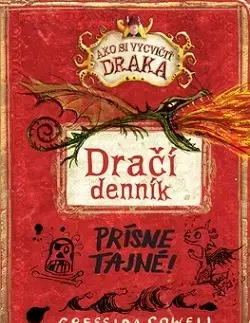 Dobrodružstvo, napätie, western Dračí denník (Ako si vycvičiť draka) - Cressida Cowell,Otakar Kořínek