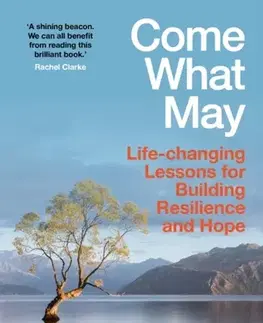 Motivačná literatúra Come What May - Lucy Easthope