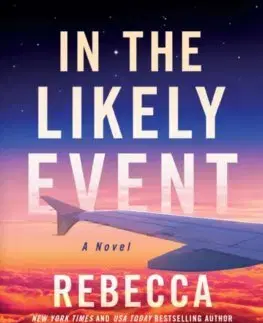 Romantická beletria In the Likely Event - Rebecca Yarros