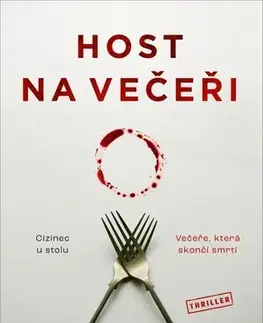 Detektívky, trilery, horory Host na večeři - B. P. Walter