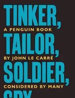 Cudzojazyčná literatúra Tinker Tailor Soldier Spy - John le Carré