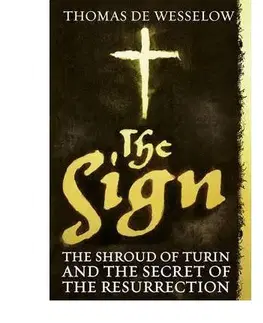 Cudzojazyčná literatúra The Sign - De Wesselow Thomas