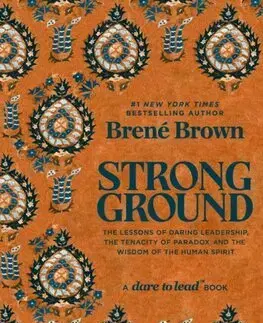 Manažment Strong Ground - Brené Brown