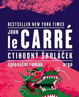 Detektívky, trilery, horory Ctihodný školáček - John le Carré