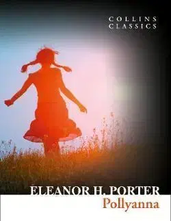 Cudzojazyčná literatúra Pollyanna - Eleanor H. Porter