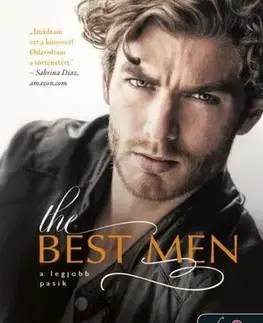Erotická beletria The Best Men - A legjobb pasik - Sarina Bowen,Lauren Blakely,Ferenc Benkő