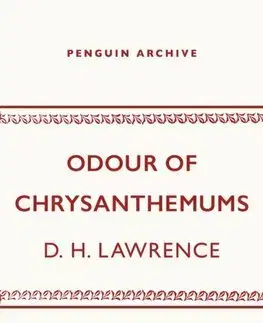 Svetová beletria Odour of Chrysanthemums - D. H. Lawrence