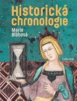 História - ostatné Historická chronologie, 2.vydanie - Marie Bláhová