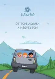 Encyklopédie pre deti a mládež - ostatné Öt tornacsuka a Hegyestűn - Eszter Jámbor