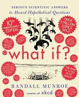 Veda, technika, elektrotechnika What If? 10th Anniversary Edition - Randall Munroe