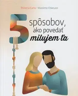 Partnerstvo 5 spôsobov, ako povedať milujem ťa - Massimo Chieruzzi,Roberta Carta